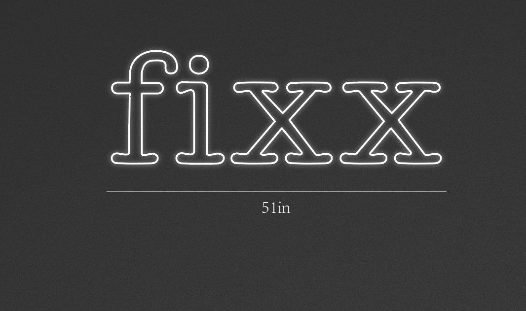 Fixx 51Inch x 18Inch customized led neon sign inquiry