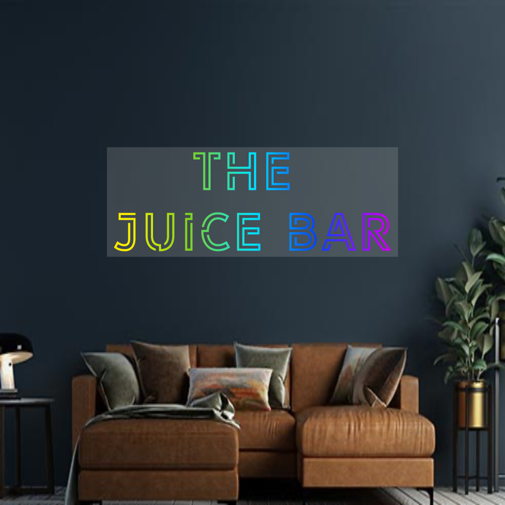 Design Your Own Sign The
Juice Bar
