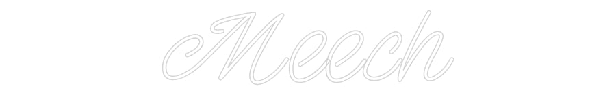 Design Your Own Sign Meech