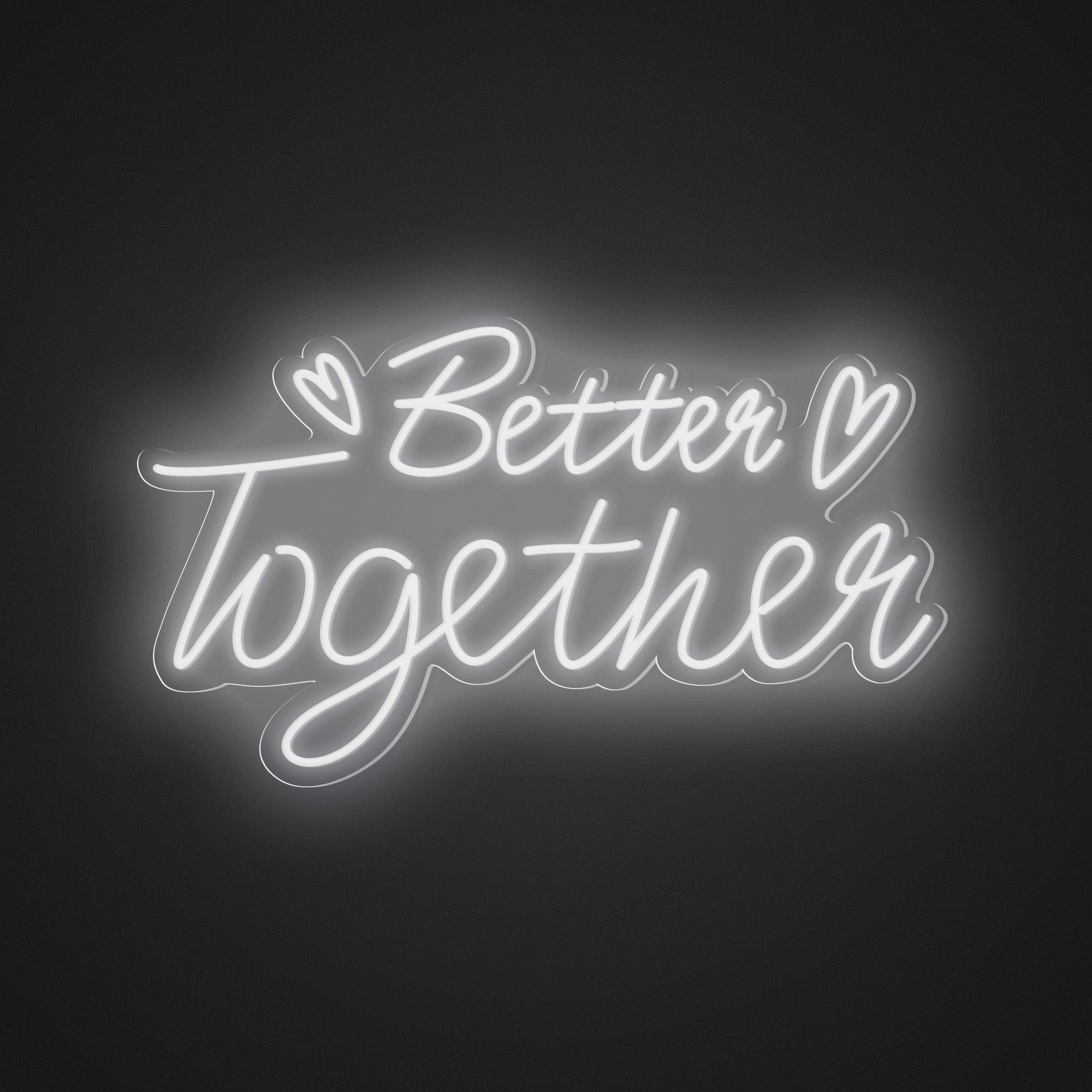 "Better Together" Words & Hearts Neon Sign