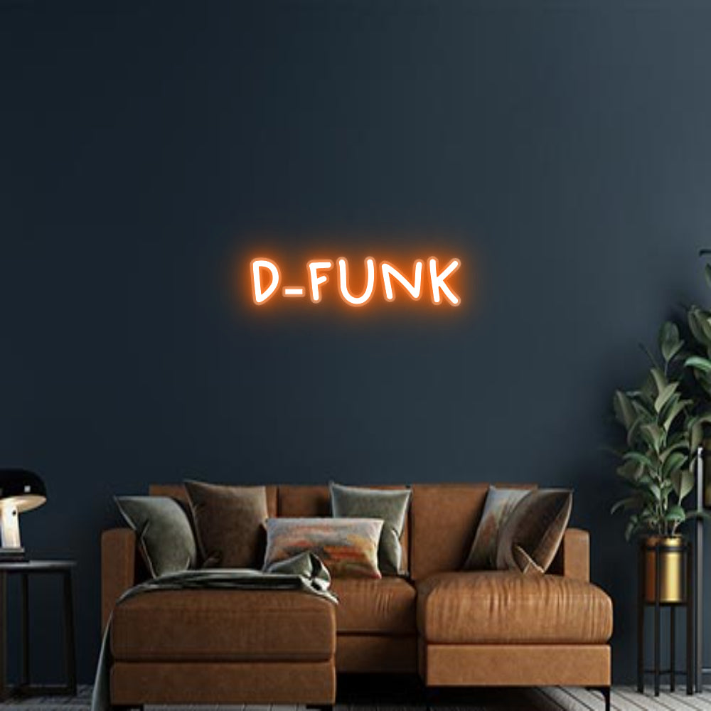 Design Your Own Sign D-FUNK