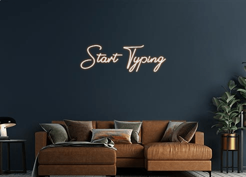 Design Your Own Sign Start Typing