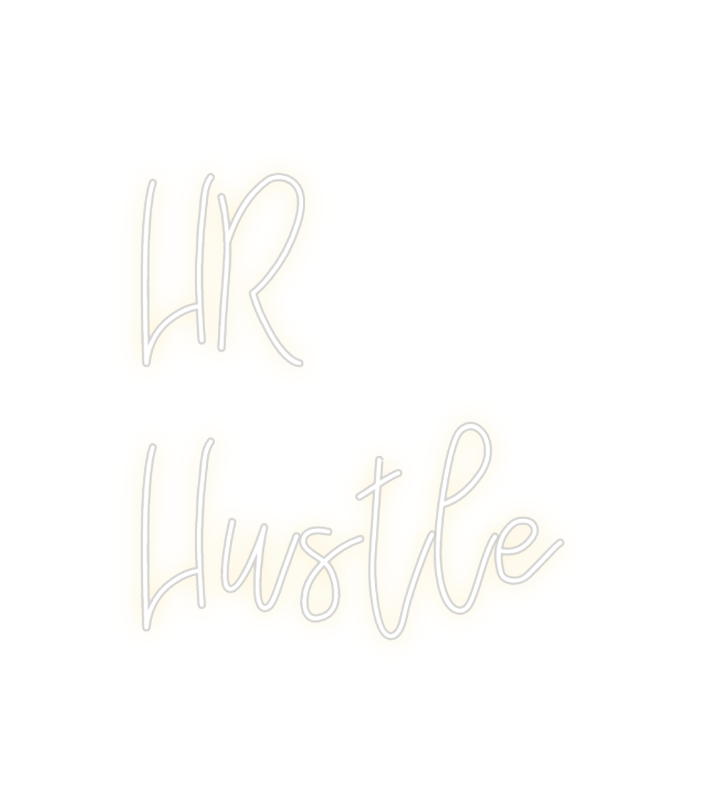 Design Your Own Sign HR
Hustle