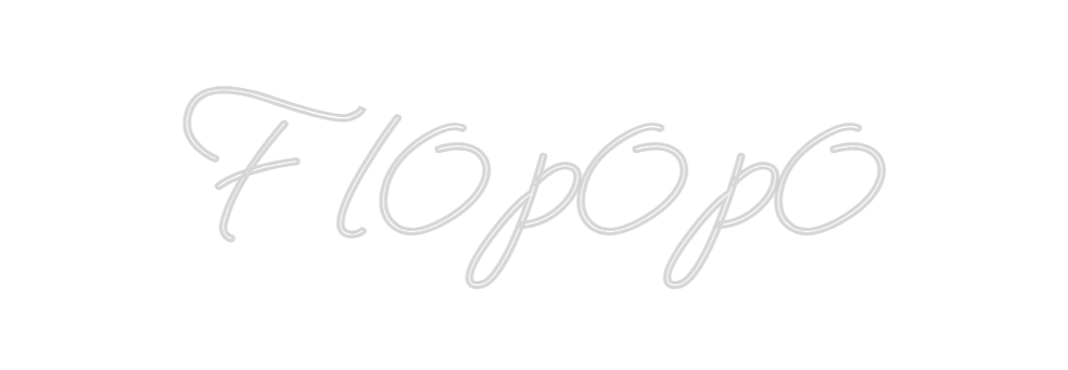 Design Your Own Sign Fl0p0p0