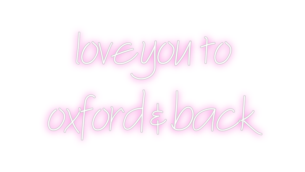 Design Your Own Sign love you to
o...