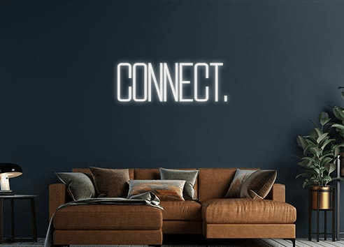 Design Your Own Sign CONNECT.