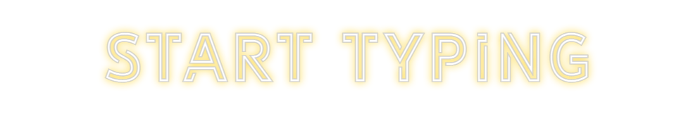 Design Your Own Sign Start Typing