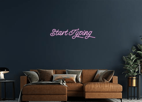 Design Your Own Sign Start Typing