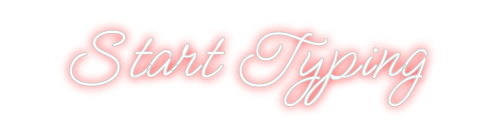Design Your Own Sign Start Typing