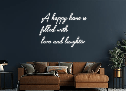 Design Your Own Sign A happy home ...