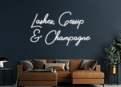 Design Your Own Sign Lashes, Gossi...