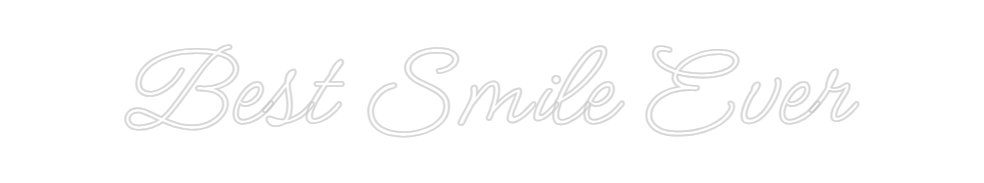 Design Your Own Sign Best Smile Ev...