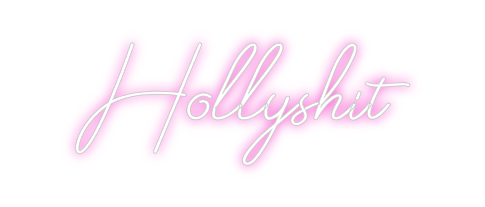 Design Your Own Sign Hollyshit