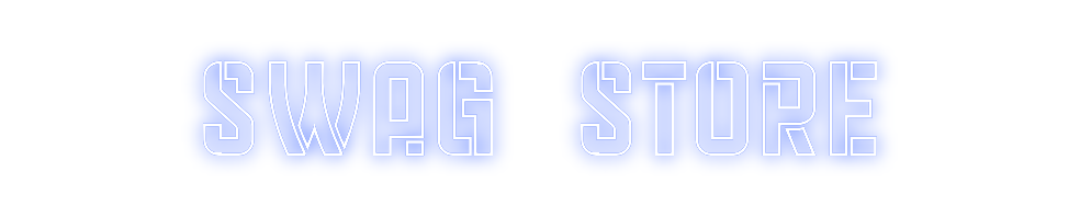 Design Your Own Sign SWAG STORE