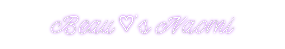 Design Your Own Sign Beau ♡'s Naomi