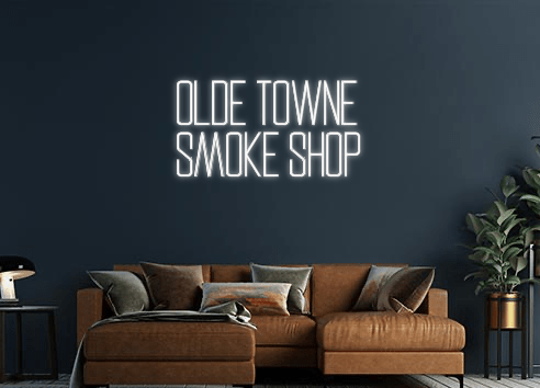 Design Your Own Sign OLDE TOWNE
S...