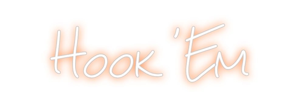 Design Your Own Sign Hook 'Em