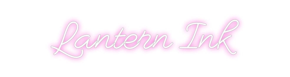 Design Your Own Sign Lantern Ink