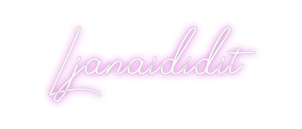 Design Your Own Sign Ljanaididit