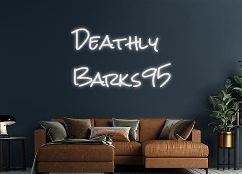 Design Your Own Sign Deathly
Bark...