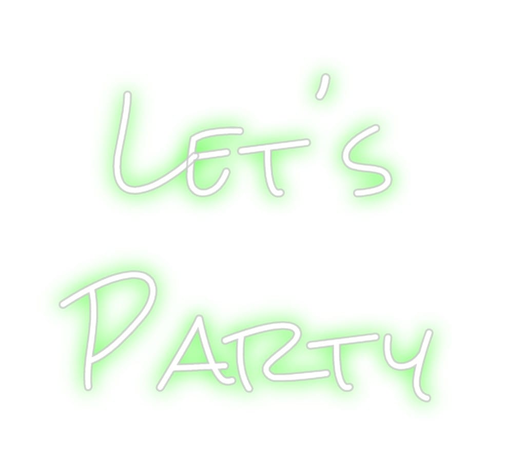 Design Your Own Sign Let's
Party