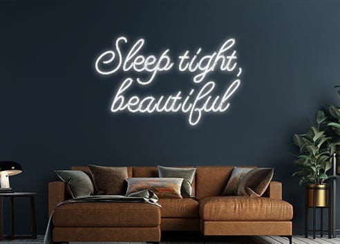 Design Your Own Sign Sleep tight, ...