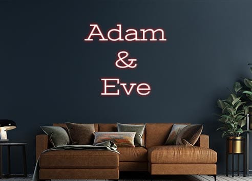Design Your Own Sign Adam
&
Eve
