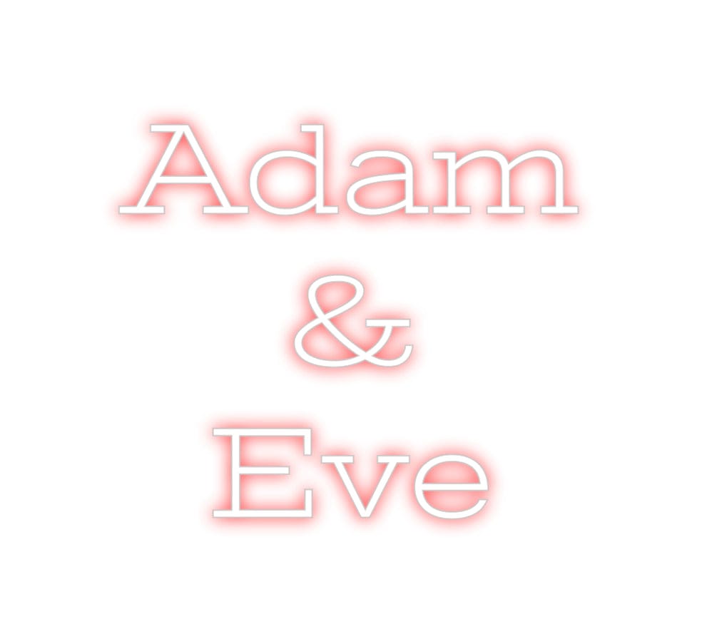 Design Your Own Sign Adam
&
Eve