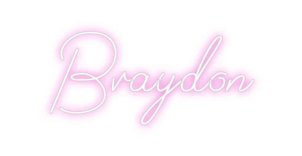Design Your Own Sign Braydon