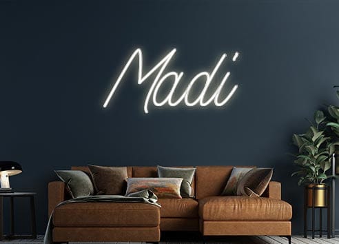 Design Your Own Sign Madi