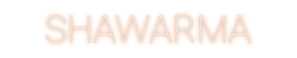 Design Your Own Sign SHAWARMA