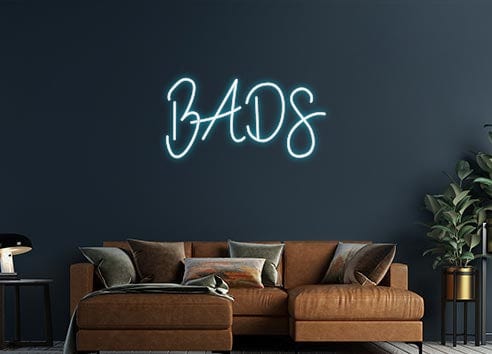 Design Your Own Sign BADS