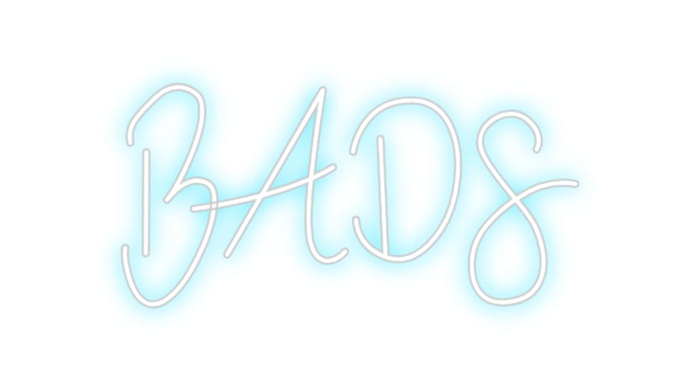 Design Your Own Sign BADS