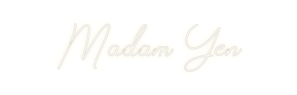 Design Your Own Sign Madam Yen