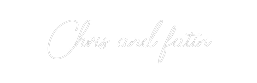 Design Your Own Sign Chris and fatin