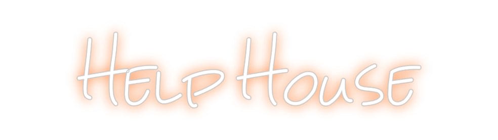 Design Your Own Sign Help House