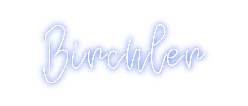 Design Your Own Sign Birchler