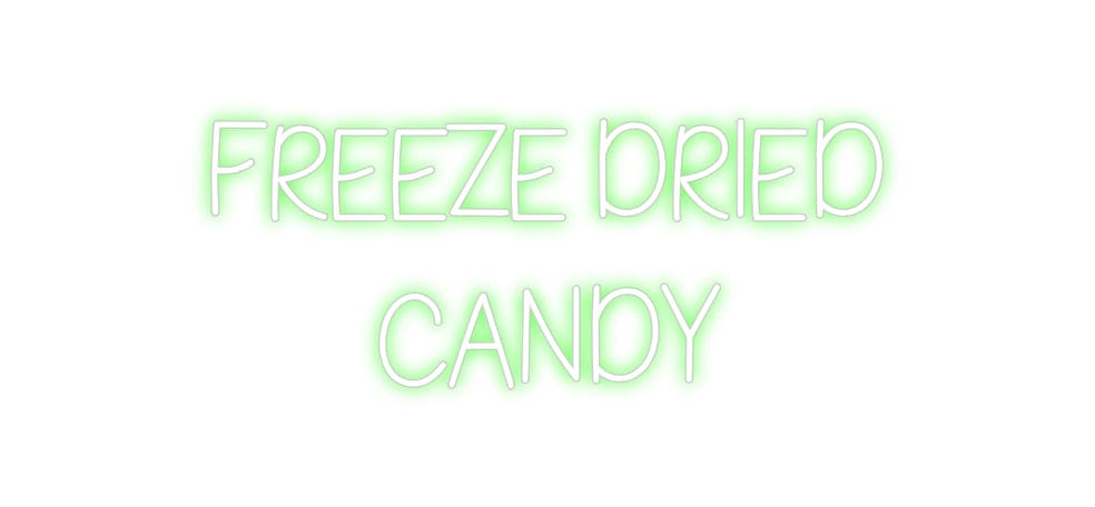 Design Your Own Sign Freeze Dried ...