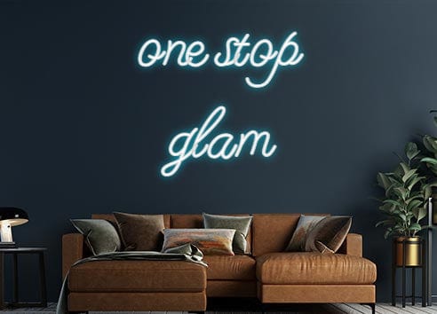 Design Your Own Sign one stop
glam