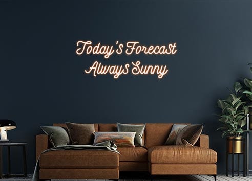 Design Your Own Sign Today's Forec...