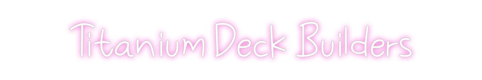 Design Your Own Sign Titanium Deck...