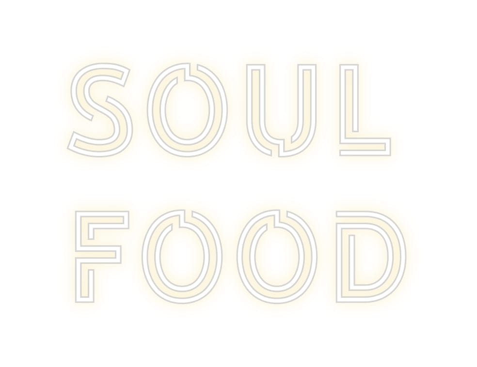 Design Your Own Sign soul
food