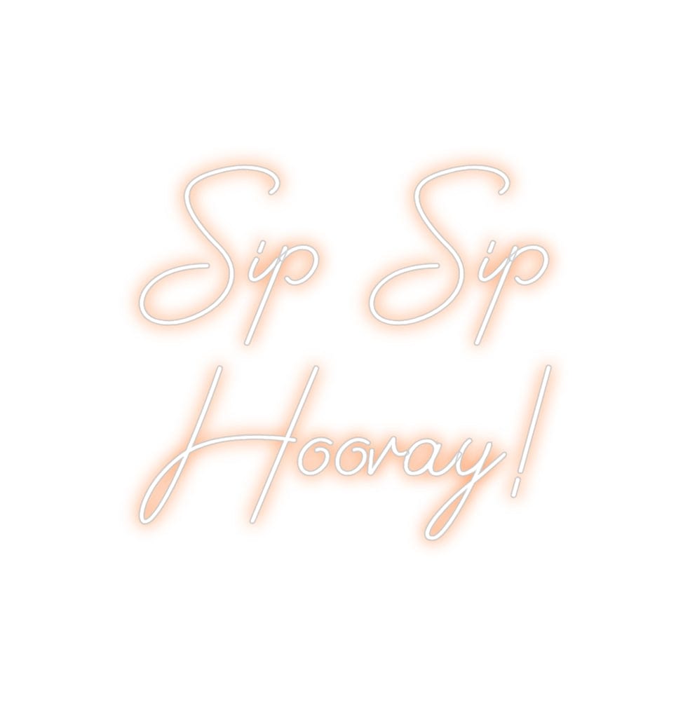 Design Your Own Sign Sip Sip
Hoo...