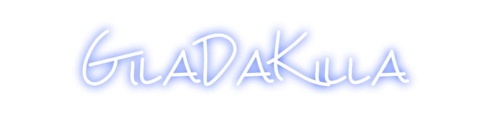 Design Your Own Sign GilaDaKilla