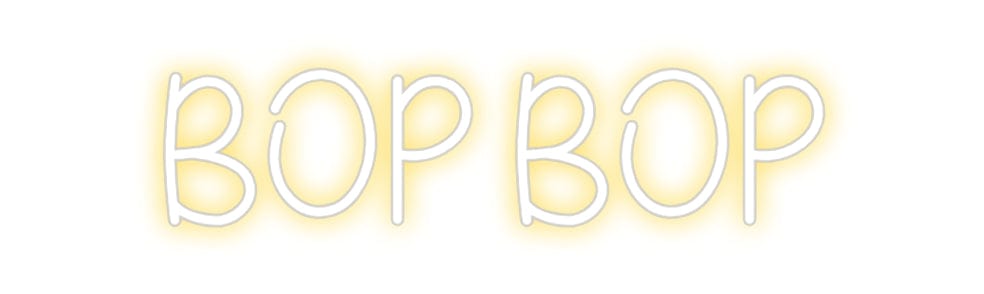 Design Your Own Sign Bop Bop