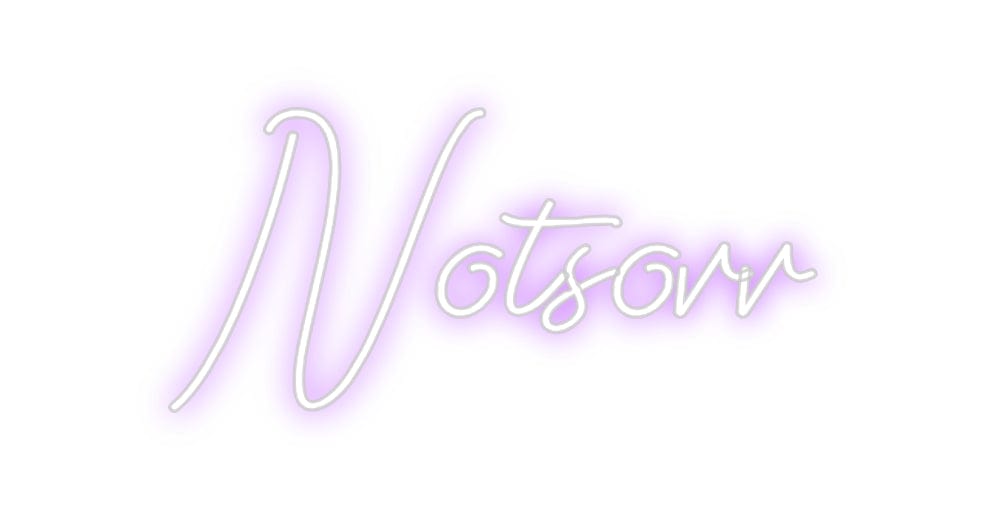 Design Your Own Sign Notsorr