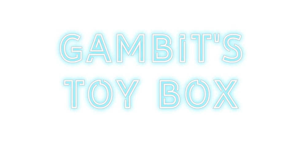 Design Your Own Sign gambit's
toy...