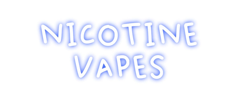 Design Your Own Sign NICOTINE
VAPES