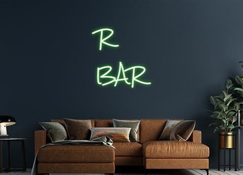 Design Your Own Sign R
BAR