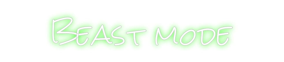 Design Your Own Sign Beast mode